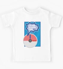Time to catch them ALL Kids Tee