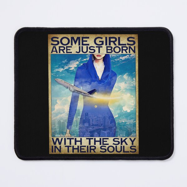 Item preview, Some Girls are Just Born with The Sky in Their Souls designed and sold by vadenhannige46.