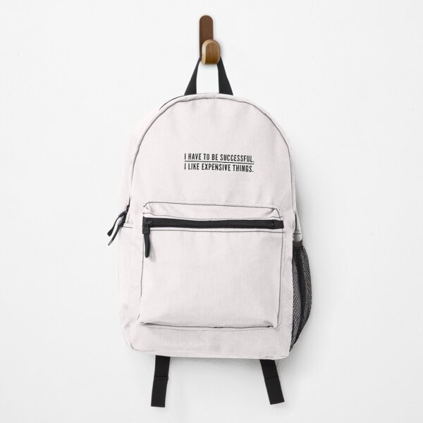 Item preview, I have to be successful. I like expensive things. designed and sold by Eliteijr.