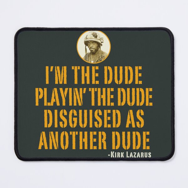 Item preview, I'm The Dude Tropic Thunder designed and sold by Alema Art.