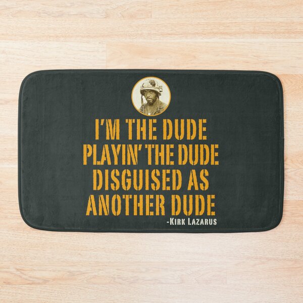 Item preview, I'm The Dude Tropic Thunder designed and sold by Alema Art.