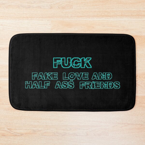 Item preview, Fuck fake love and half ass friends, black'n'blue death version designed and sold by IMNIUM.
