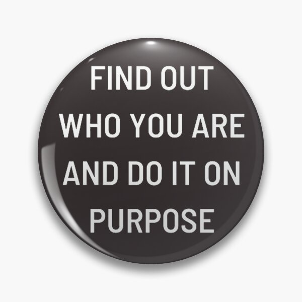 Item preview, find out who you are and do it on purpose designed and sold by AG4ART.