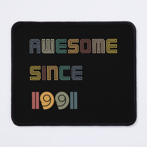 Item preview, Awesome since 1991, birthday 1991 designed and sold by NDN Digital Art.