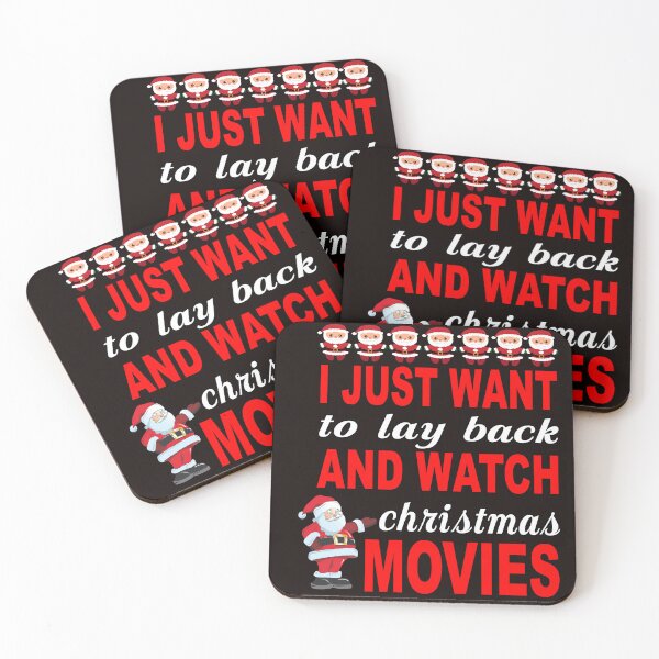 Item preview, I just want to lay back and watch christmas movies - funny christmas quote designed and sold by latelierdechris.