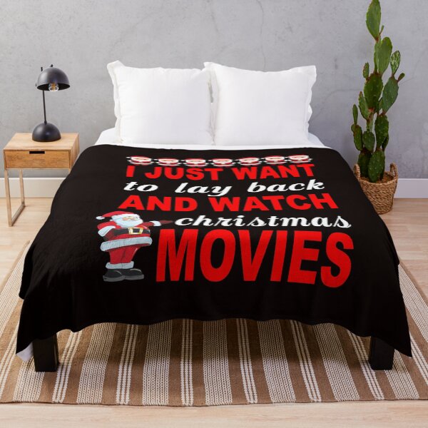 Item preview, I just want to lay back and watch christmas movies - funny christmas quote designed and sold by latelierdechris.