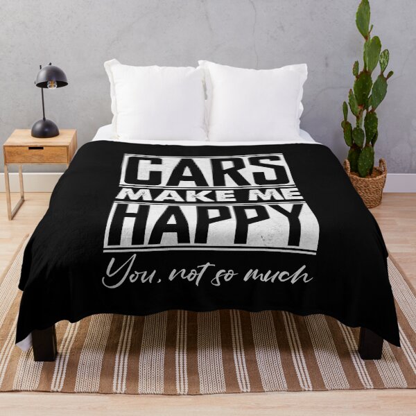 Item preview, Cars Make Me Happy You Not So Much | Car Lover, Car Guy, Car Fan, Car Enthusiast, Gearhead, Petrolhead, Drifter, Boyfriend Gift, Funny Car Gift designed and sold by 365CarMods Official.
