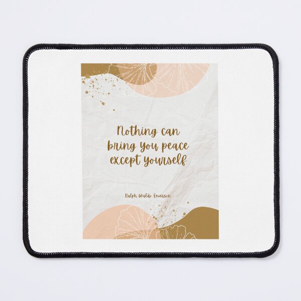 Item preview, Nothing can bring you peace except yourself. Ralph Waldo Emerson designed and sold by LifeWisdom.