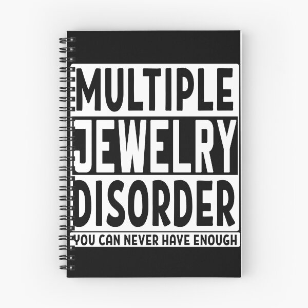Item preview, Multiple jewelry disorder you can never have enough jewelry lover shopaholic gift designed and sold by MetalicBabe.