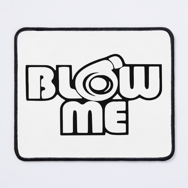 Item preview, Blow Me Funny Car Slap designed and sold by RhysDonald1.