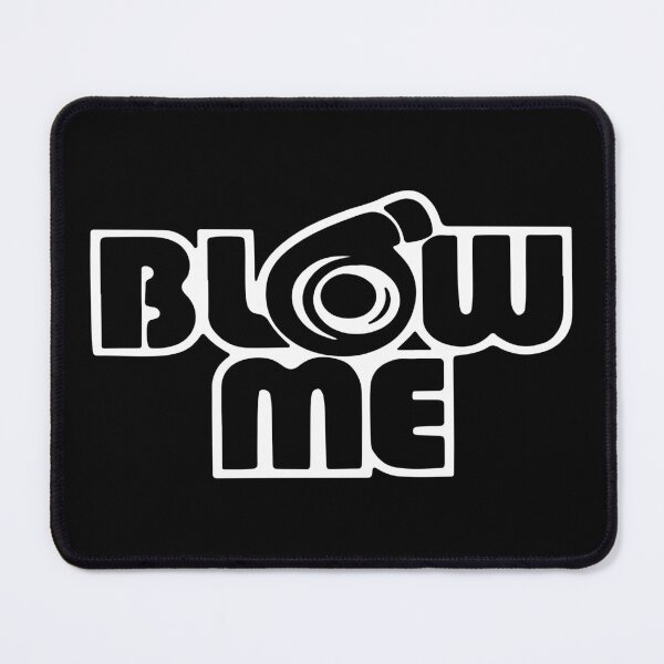 Item preview, Blow Me Funny Car Slap designed and sold by RhysDonald1.