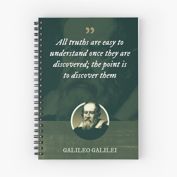 Item preview, Galileo Galilei - All truths are easy to understand once they are discovered; the point is to discover them designed and sold by Syahrasi.