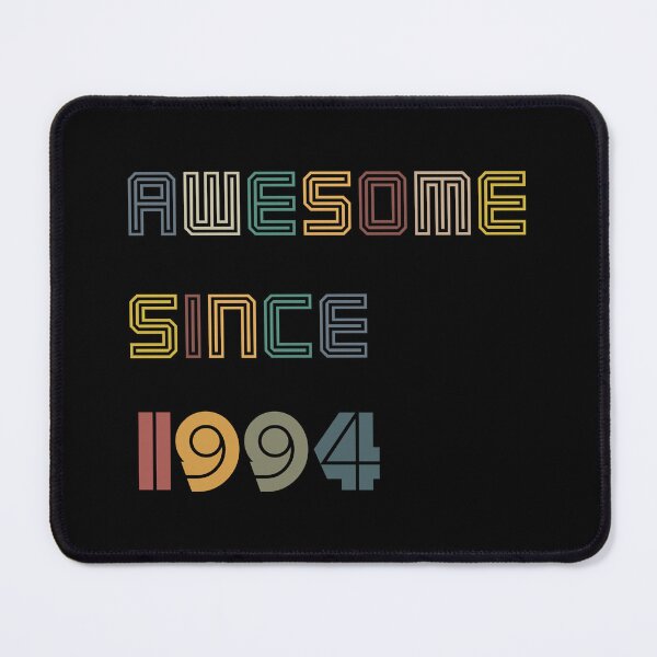 Item preview, Awesome since 1994, birthday 1994 designed and sold by NDN Digital Art.