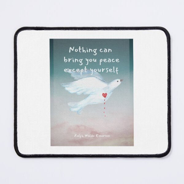 Item preview, Nothing can bring you peace except yourself. Ralph Waldo Emerson designed and sold by LifeWisdom.