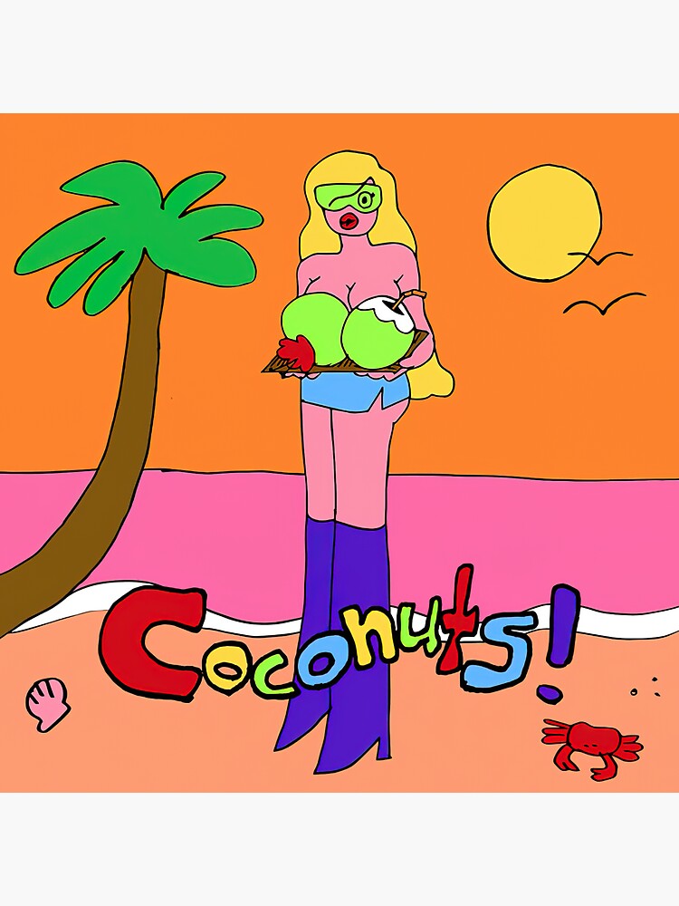 "Big Coconuts" Sticker for Sale by MonteroNuria Redbubble