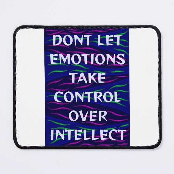 Item preview, Radical Feminist Humanist Quote - Don't Let Your Emotions Take Over Your Intellect designed and sold by LethalPixieDust.