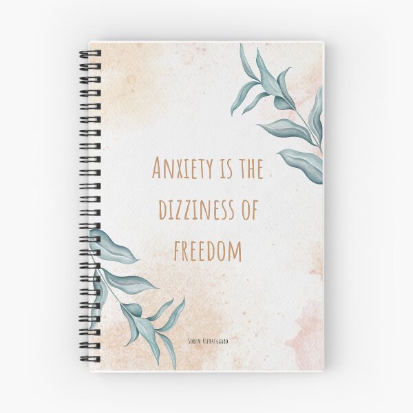 Item preview, Anxiety is the dizziness of freedom. Soren Kierkegaard designed and sold by LifeWisdom.