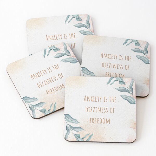 Item preview, Anxiety is the dizziness of freedom. Soren Kierkegaard designed and sold by LifeWisdom.