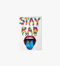 Stay Rad rainbow drip Art Board