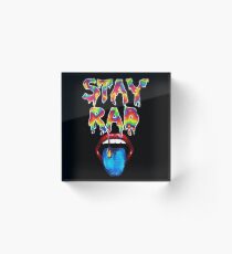 Stay Rad rainbow drip Acrylic Block