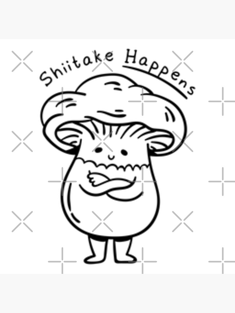 "Shiitake mushroom happens stroke" Poster for Sale by Nourlogo Redbubble