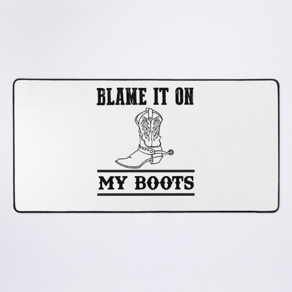 Item preview, Vintage Idea Blame It On My Boots Ways Make The Best Women Men designed and sold by RyderBignoldArt.