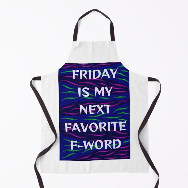 Item preview, Radical Feminist Humanist Quote - Friday Is My Second Favorite F-Word designed and sold by LethalPixieDust.