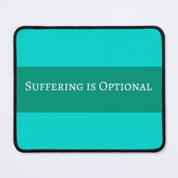 Item preview, Suffering is Optional - Buddhism Buddha Peaceful Wisdom designed and sold by Inspirationmotivation.