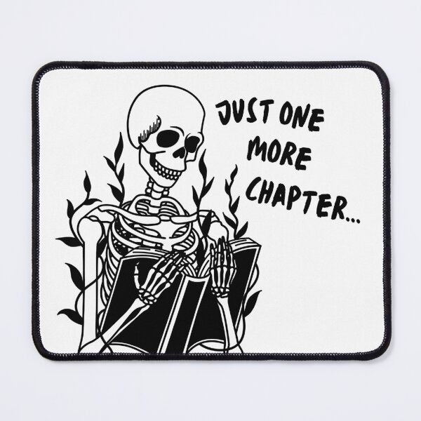 Item preview, Just one more chapter skeleton designed and sold by fruitpetunia.