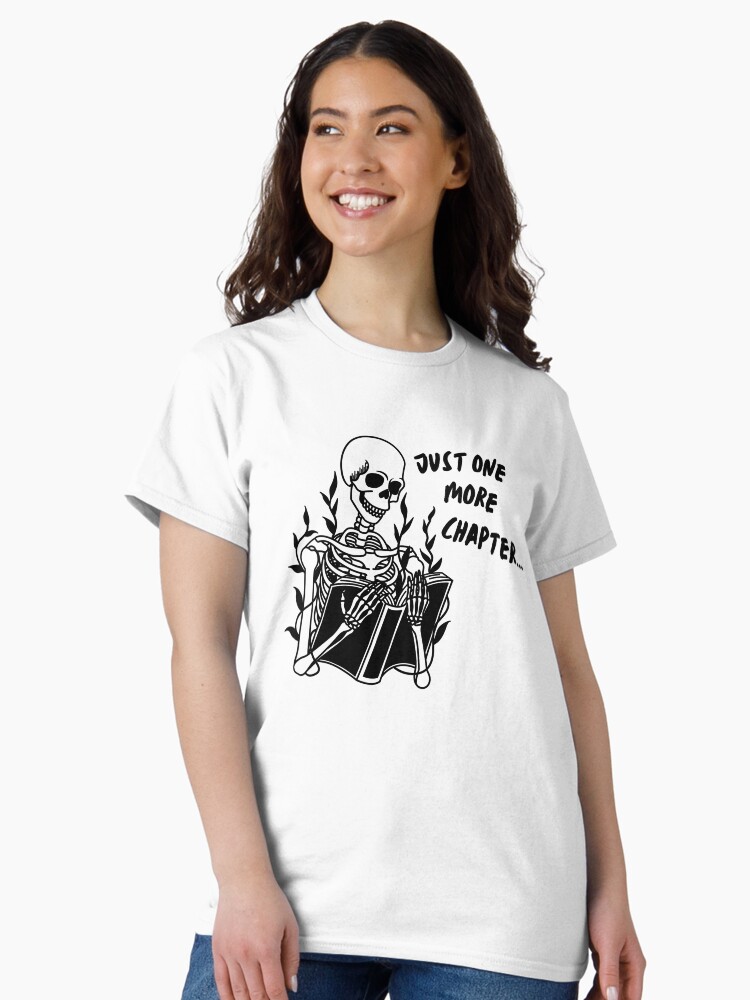 Thumbnail 2 von 7, Classic T-Shirt, Nur noch ein Kapitelgerüst designt und verkauft von fruitpetunia.
