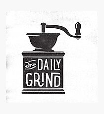 THE DAILY GRIND Photographic Print