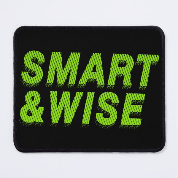 Item preview, Smart Wise Inspirational.  Smart & Wise designed and sold by Deano's Designs.