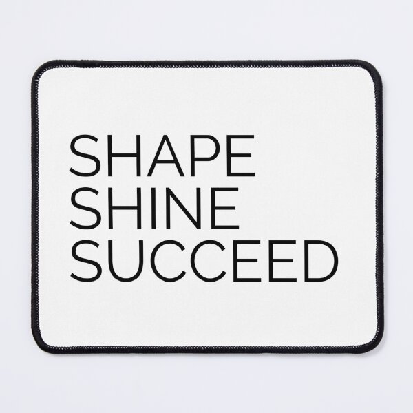 Item preview, Shape, shine, succeed. designed and sold by Copech.