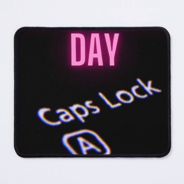 Item preview, caps lock international day designed and sold by Fit On.
