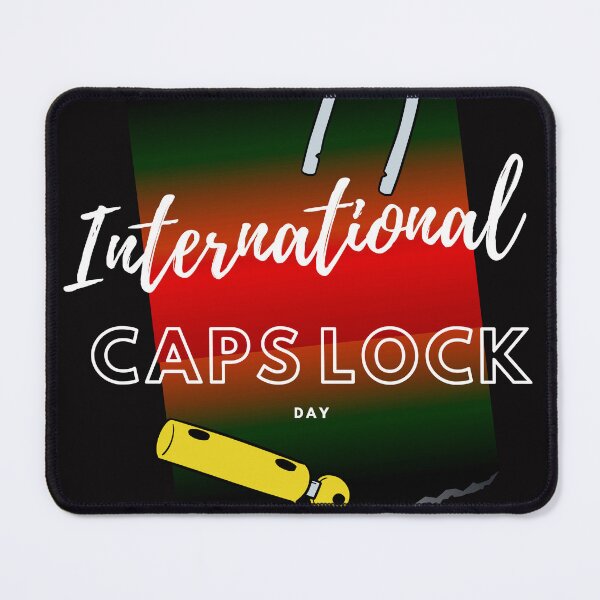 Item preview, artwork caps lock day designed and sold by Fit On.