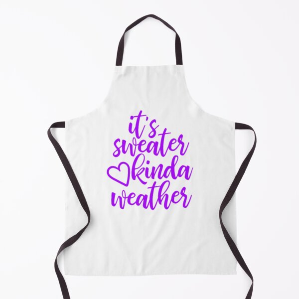 Item preview, It's Sweater Kinda Weather designed and sold by Vlaki.