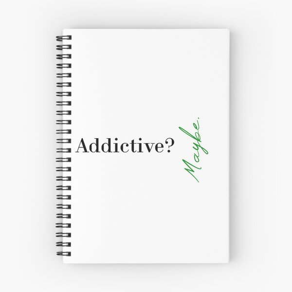Item preview, Addictive? Maybe designed and sold by MUSThaveprint.