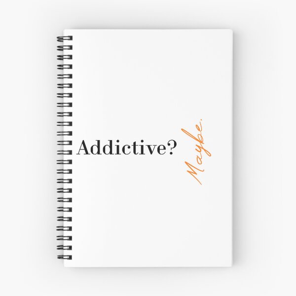 Item preview, Addictive? Maybe designed and sold by MUSThaveprint.