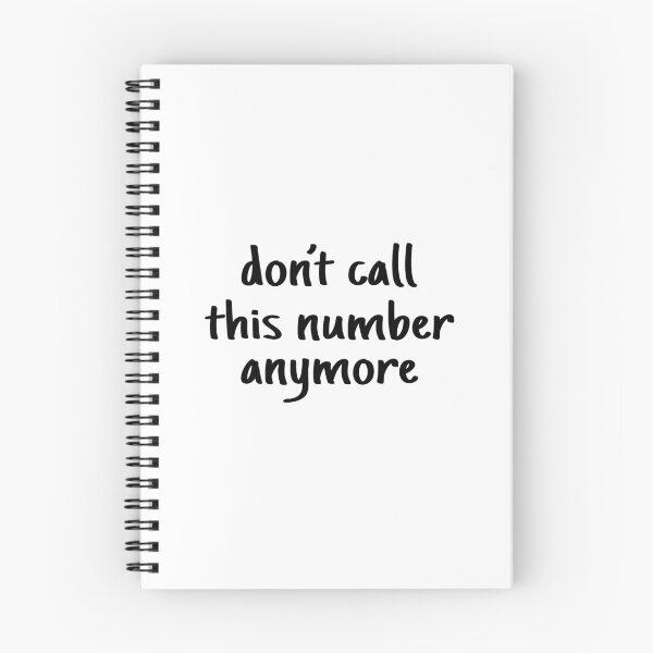 Item preview, Don't call this number anymore designed and sold by OttilieJacon.