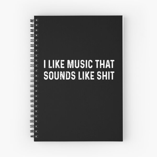 Item preview, I like music that sounds like shit designed and sold by CatherineRC.