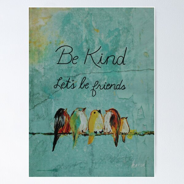 Item preview, Be Kind, Let's be Friendss designed and sold by JessBrennanArt.
