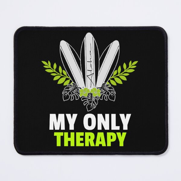 Item preview, MY ONLY THERAPY designed and sold by MJ96-PRO.