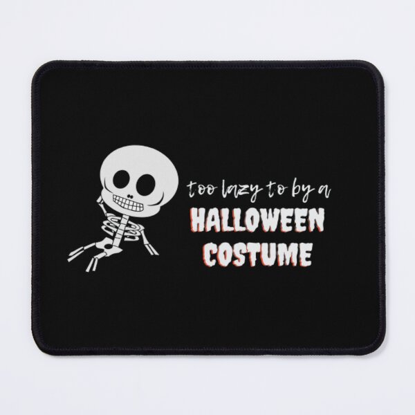 Item preview, Too Lazy To Buy Halloween Costume | Dark Background designed and sold by embaarc.