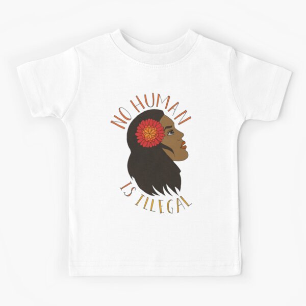 Item preview, NO HUMAN IS ILLEGAL designed and sold by Joanna Baker.