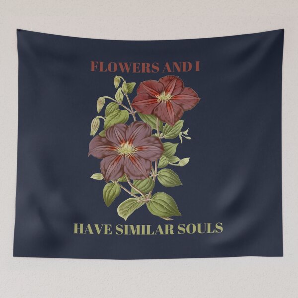 Item preview, FLOWERS AND I HAVE SIMILAR SOULS designed and sold by netdota.