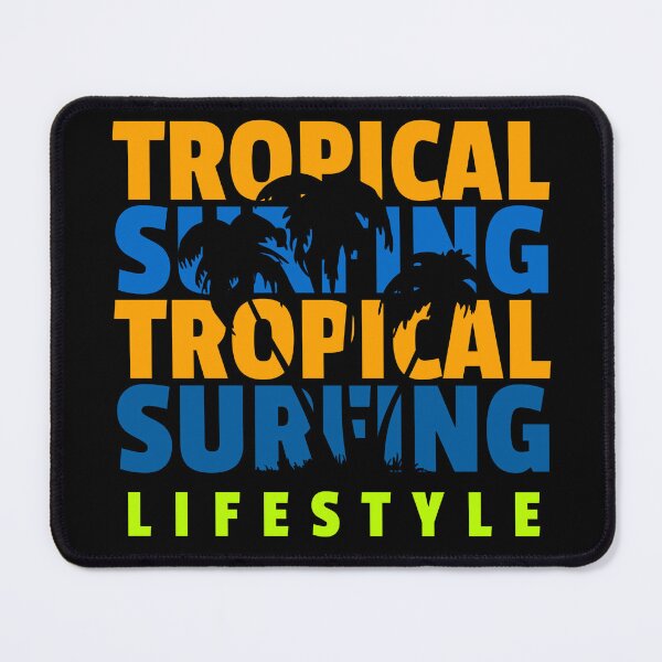 Item preview, TROPICAL SURFING LIFESTYLE designed and sold by MJ96-PRO.