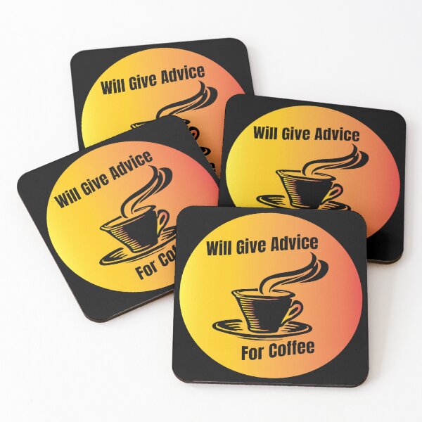 Item preview, Will Give Advice For Coffee designed and sold by QasimShah.