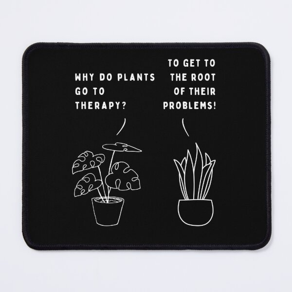 Item preview, Plant joke - Why do plants go to therapy? designed and sold by ani-eni.