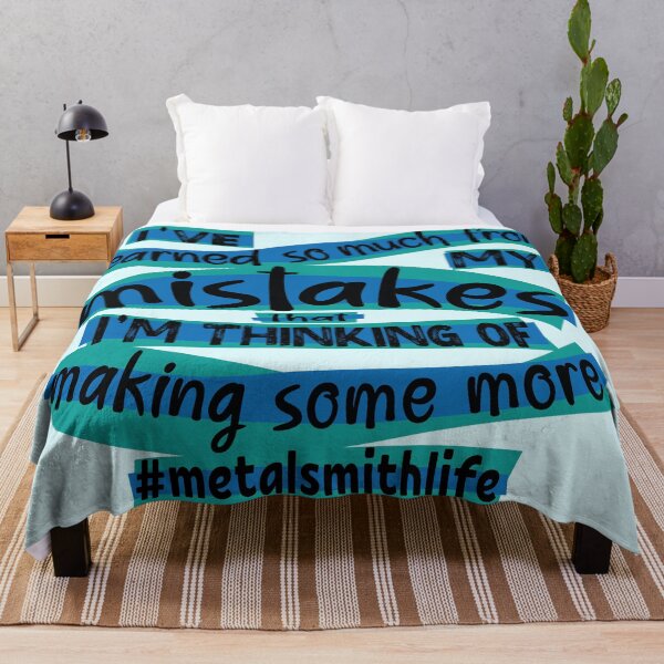 Item preview, Metalsmith meme jewelry-making humor I've learned so much from my mistakes that I'm thinking of making some more jeweler life blue designed and sold by MetalicBabe.