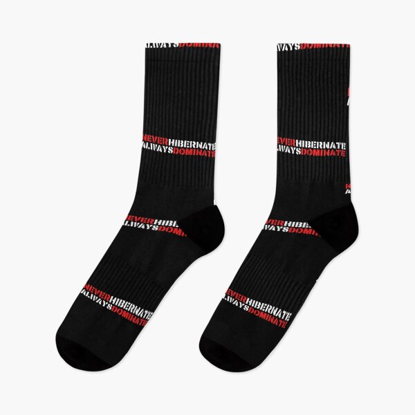 Item preview, Never Hibernate, Always Dominate designed and sold by mankindvm.